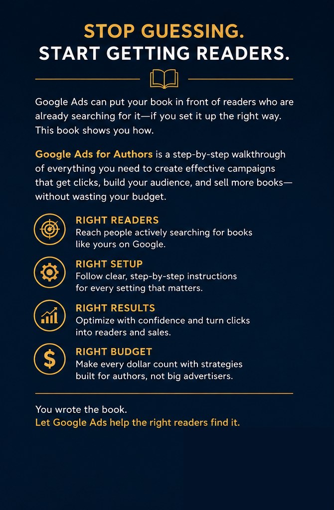 Back cover: Stop guessing, start getting readers — Google Ads for Authors